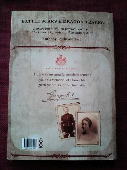 Battle Scars and Dragon Tracks by Anthony Louis von Zeil. Signed. S/C. 199 pp.R50