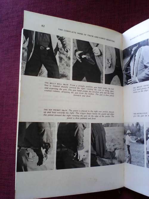 The Complete Book of Trick and Fancy Shooting by Ernie Lind. H/C. 159 pp.1st 1972