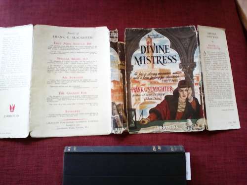 Divine Mistress by Frank G Slaughter. H/C. 320 pp. 1st 1951