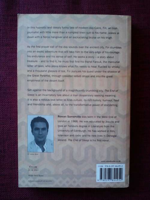 The End of Sleep by Rowan Somerville. S/C. 243 pp. 2008