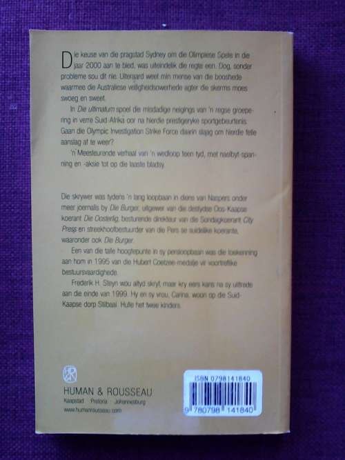 Die Ultimatum deur Frederik H Steyn. S/B. 294 pp.