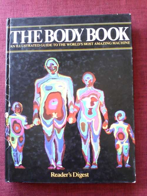 The Reader`s Digest Body Book. H/C. Large format. 336 pp.
