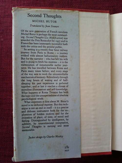 Second Thoughts (La Modification) by Michel Butor. 1st Eng. ed. 1958. H/C with jacket. 264 pp.