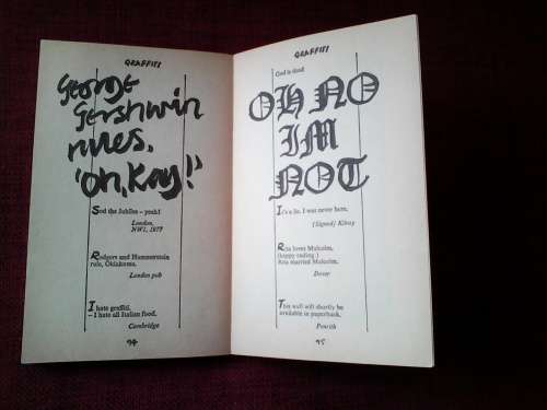 Graffiti Lives O.K. by Nigel Rees. S/C Pocket Format. 95 pp.