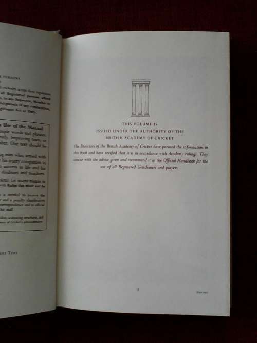The British Academy of Cricket Manual for Gentlemen and Players. H/C. Jacket. 239 pp.