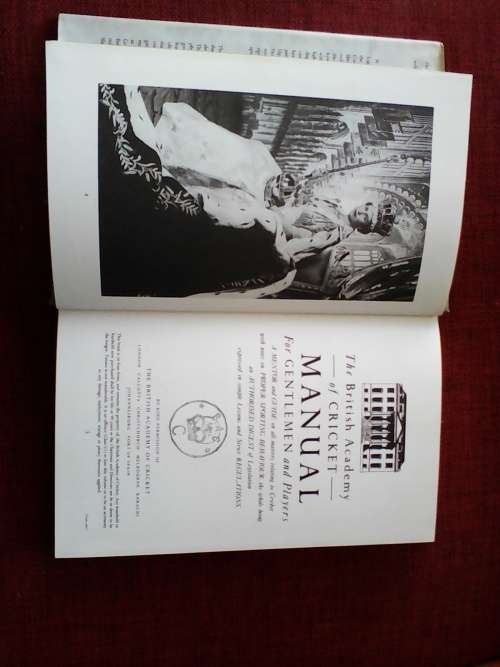 The British Academy of Cricket Manual for Gentlemen and Players. H/C. Jacket. 239 pp.