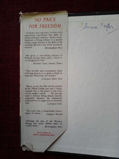 No Price for Freedom by Philip Gibbs. 1955. H/C with jacket. 421 pp.
