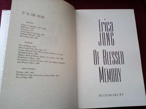 Of Blessed Memory by Erica Jong. First Edition 1997. Good condition. H/C with jacket. 300 pp.