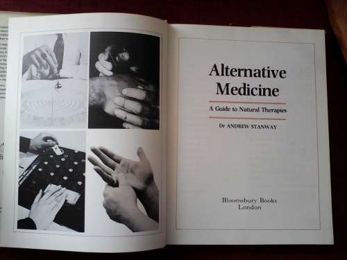 Alternative Medicine by Dr Andrew Stanway. 1979. H/C. Large format. 160 pp.