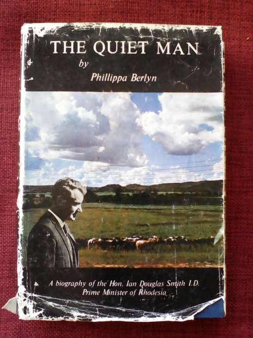 The Quiet Man by Philippa Berlyn. 1st edition 1978. H/C with jacket. 256 pp.