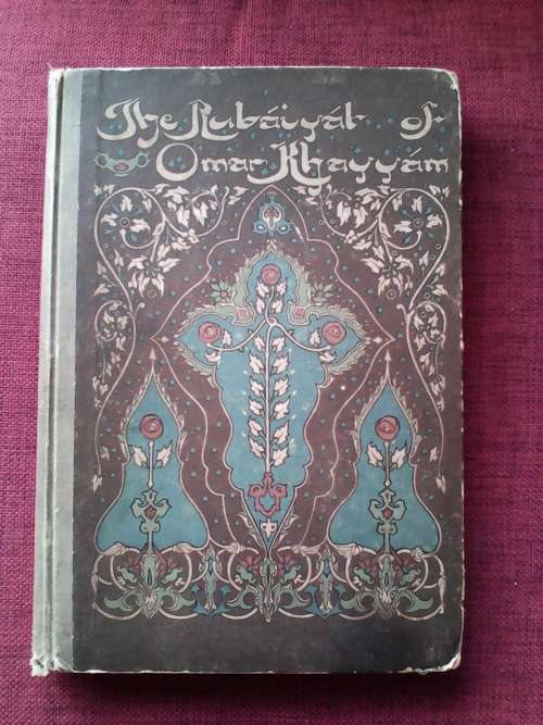 The Rubaiyat of Omar Khayyam. H/C. Published 1909 by George G Harrap. Good condition.