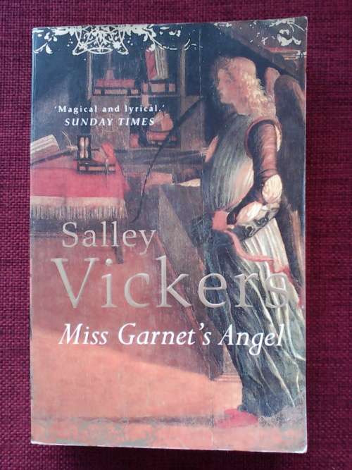 Miss Garnet`s Angel by Salley Vickers. 1st ed 2000. S/C. 388 pp.