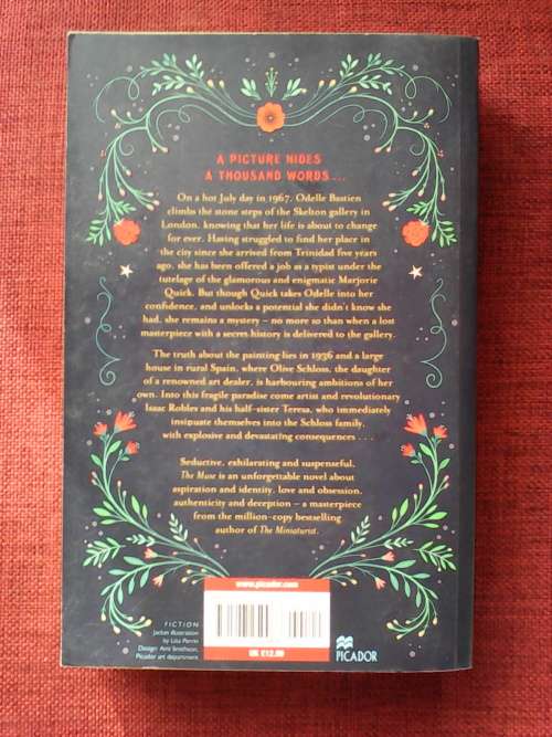 The Muse by Jessie Burton. 1st edition 2016. S/C. 445 pp. 600 g