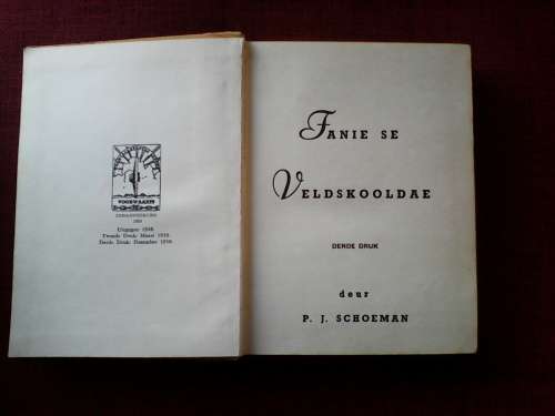 Fanie se Veldskooldae deur PJ Schoeman. 3de druk 1950. H/B sonder stofjas. 271 pp.
