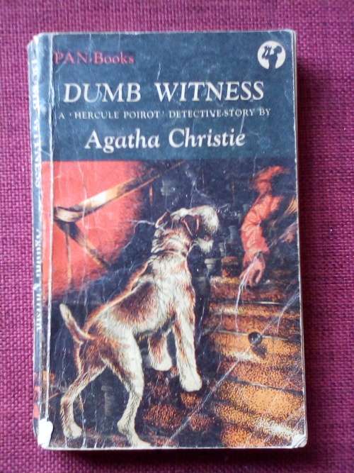 Dumb Witness by Agathy Christie. 1949 PAN edition. S/C. Small format. 251 pp.