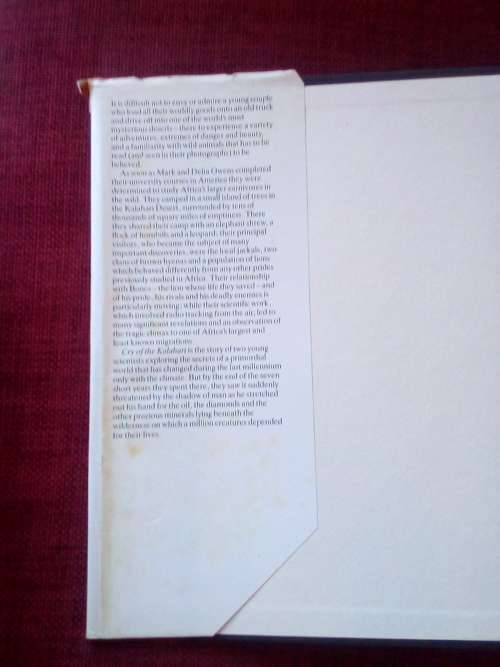 Cry of the Kalahari by Mark and Delia Owens. 1st ed 1985. Signed. H/C with jacket. 341 pp.