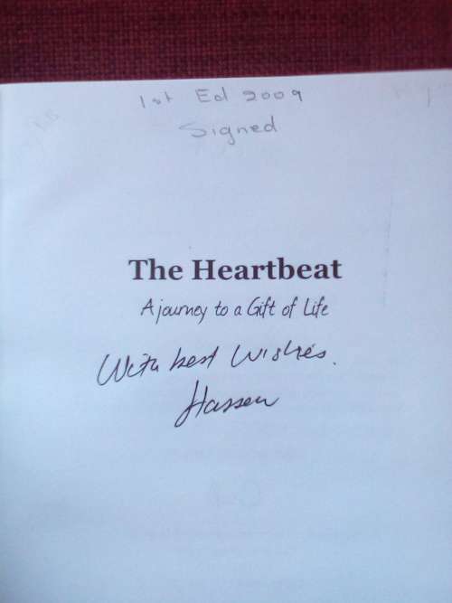 The Heartbeat by Hassen Sheik Ebrahim. 1st 2009. Signed. S/C. 181 pp.