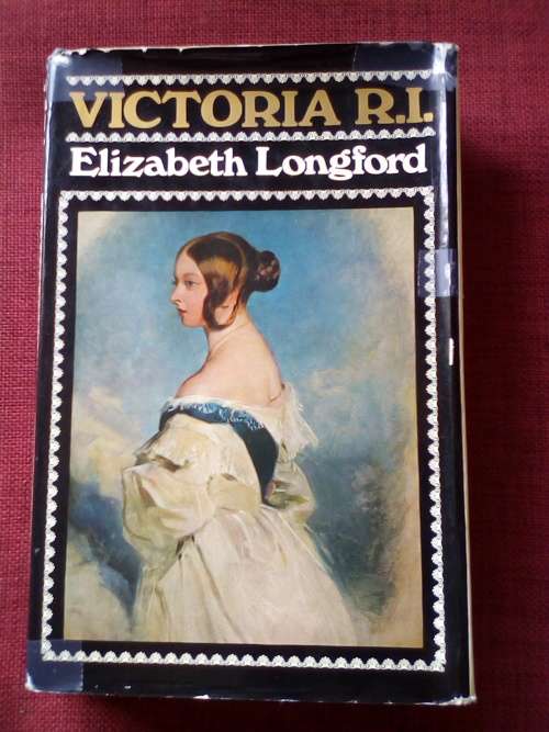 Victoria R.I. by Elizabeth Longford. 1st ed 1964. Signed. H/C with jacket. 635 pp.