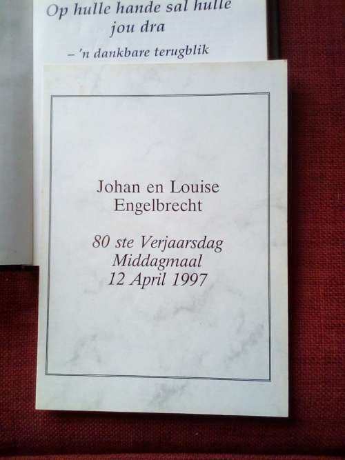 Op Hulle Hande Sal Hulle Jou Dra, ´n Dankbare Terugblik deur JJ Engelbrecht. 1ste uitg 1997 geteken.