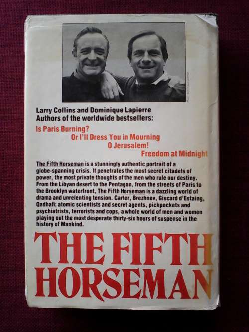 The Fifth Horseman by L Collins and D Lapierre. 1st 1980. H/C with jacket. 407 pp.