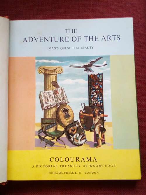 The Adventures of the Arts, Man´s Quest for Beauty. 1st 1962. H/C with jacket. Large format. 192 pp.
