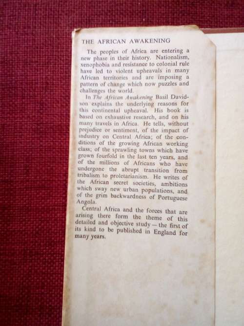 The African Awakening by Basil Davidson. 1st 1955. H/C with jacket. 262 pp.