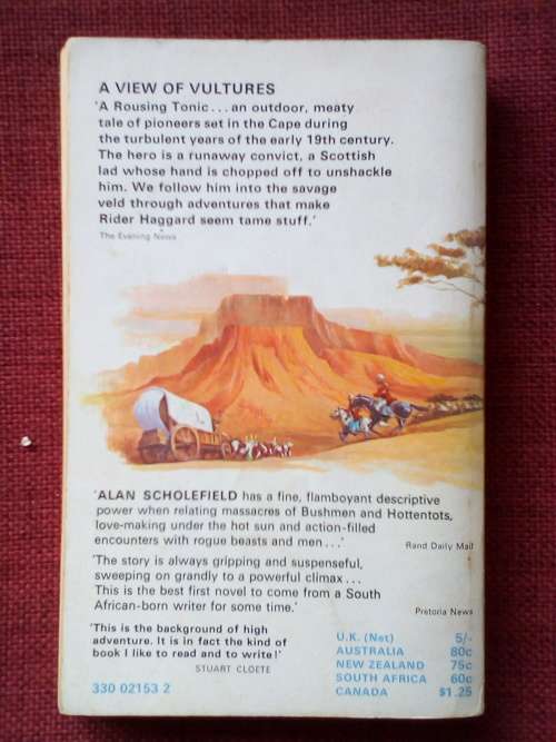A View of Vultures by Alan Scholefield. 1968. S/C. 287 pp.
