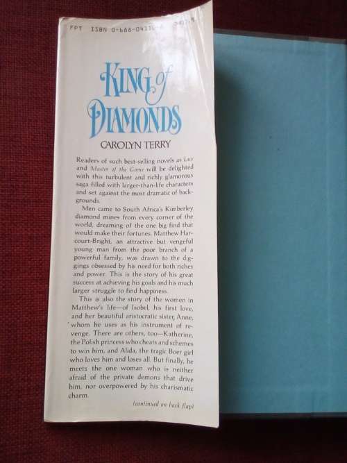 King of Diamonds by Carolyn Terry. 1st 1983. H/C with jacket. 474 pp.