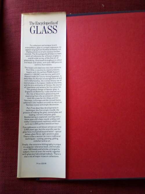 The Encyclopedia of Glass edited by Phoebe Phillips. 1st 1981. Large H/C with jacket. 320 pp.