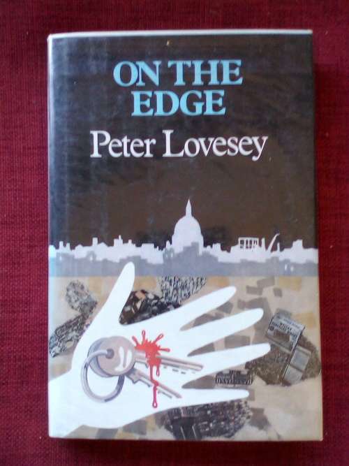 On the Edge by Peter Lovesey. 1st 1989. H/C with jacket. Large print. 321 pp.