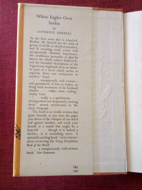 White Eagles over Serbia by Lawrence Durrell. 3rd impression 1967. H/C with jacket. 200 pp.