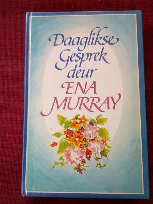 Daaglikse Gesprek deur Ena Murray. 1ste 1987. H/B. 302 pp.