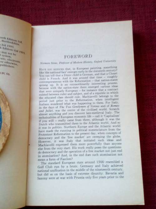 The Prince by Nicolo Machiavelli. Foreword by Prof Norman Stone of Oxford. S/C. 296 pp.