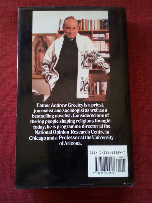 Patience of a Saint by Andrew M Greeley. 1st 1987. H/C with jacket. 446 pp.