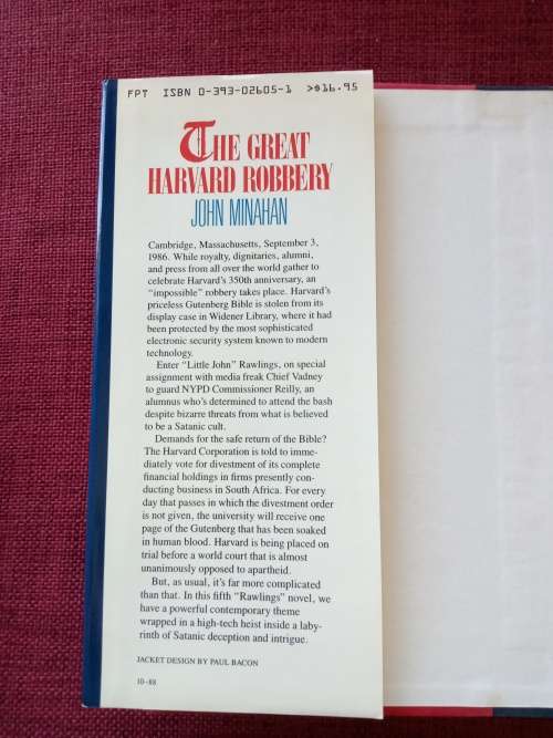 The Great Harvard Robbery by John Minahan. 1st ed 1988. Signed. H/C with jacket. 267 pp.