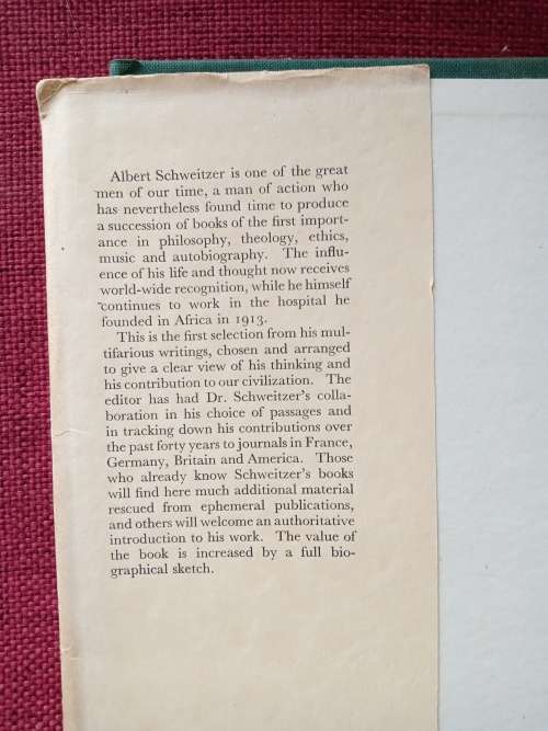 Albert Schweitzer: An Anthology, edited by Charles R Joy. First UK ed 1952. H/C with jacket. 303 pp.