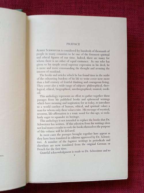 Albert Schweitzer: An Anthology, edited by Charles R Joy. First UK ed 1952. H/C with jacket. 303 pp.