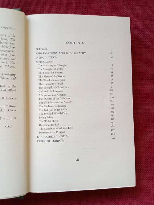Albert Schweitzer: An Anthology, edited by Charles R Joy. First UK ed 1952. H/C with jacket. 303 pp.