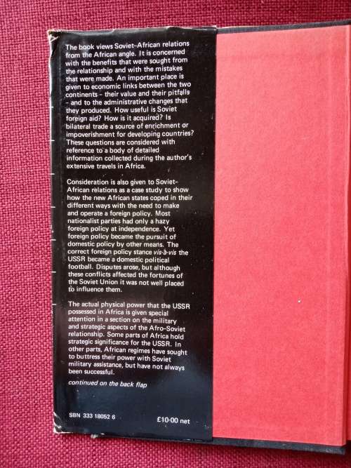 The Soviet Union and Black Africa by Christopher Stevens. 1st 1976. H/C with jacket. 236 pp.