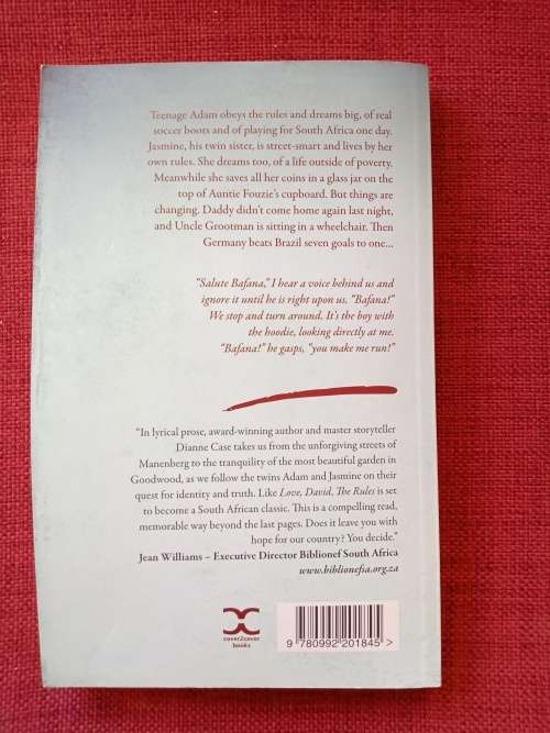 The Rules by Dianne Case. 1st 2016. S/C. 190 pp.