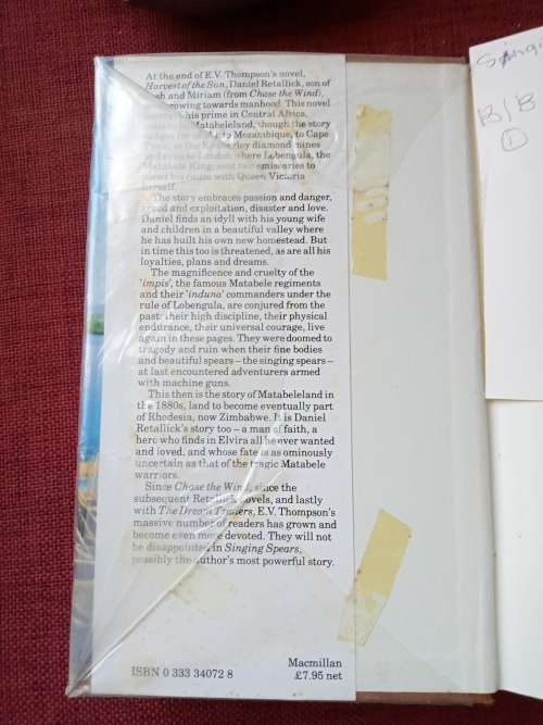Singing Spears by EV Thompson. 1st 1982. H/C with jacket. 444 pp.
