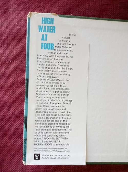 High Water at Four by Jerrard Tickell. First 1965. H/C with jacket. 220 pp.