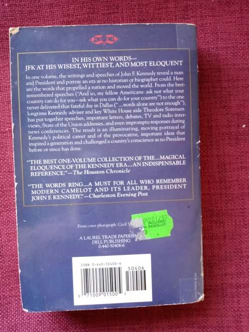 `Let the Word Go Forth´: The Speeches, Statements, and Writings of John F Kennedy, 1947 to 1963. S/C