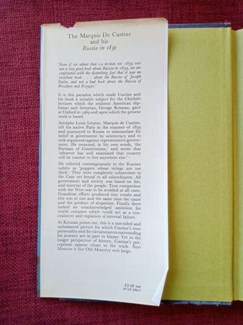 The Marquis de Custine and His Russia in 1839 by George Kennan. 1st 1972. H/C with jacket. 145 pp.