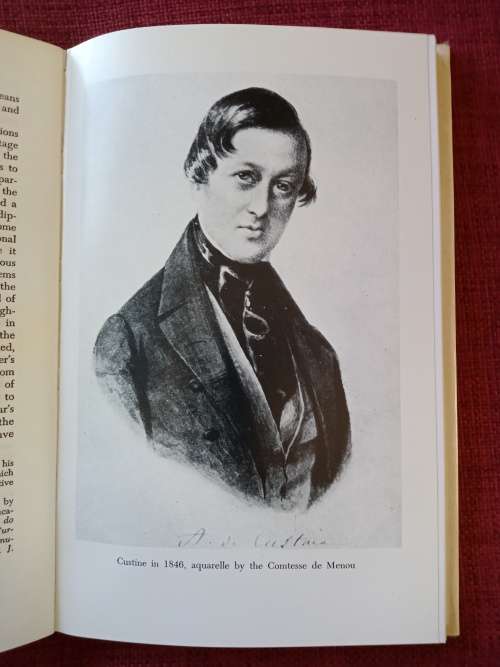 The Marquis de Custine and His Russia in 1839 by George Kennan. 1st 1972. H/C with jacket. 145 pp.