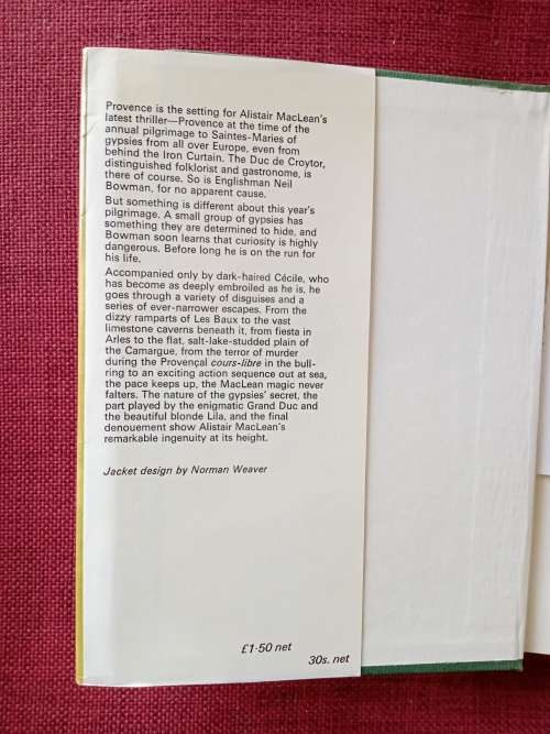 Caravan to Vaccarès by Alistair Maclean. 1st edition 1970. H/C with jacket. 251 pp.