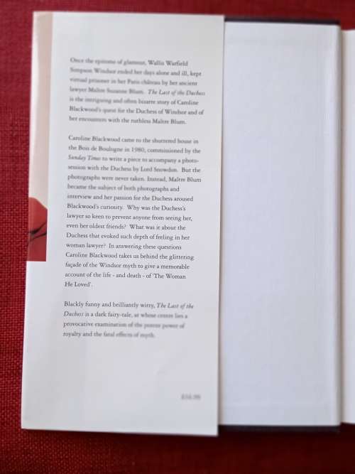 The Last of the Duchess by Caroline Blackwood. 1st edition 1995. H/C with jacket. 230 pp.