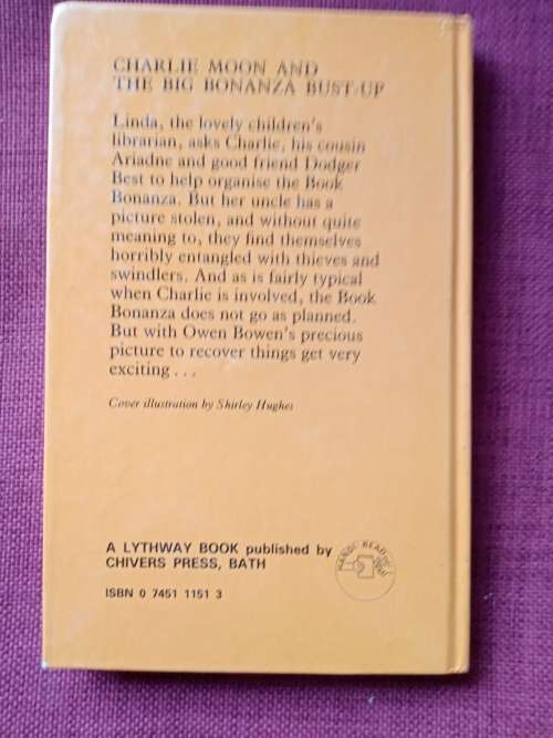 Charlie Moon and the Big Bonanza Bust-Up, written and illustrated by Shirley Hughes. 1990. H/C.