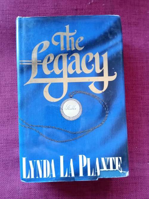 The Legacy by Lynda La Plante. 1988. H/C with jacket. 921 pp.
