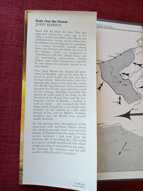 Ride Out the Storm, A Novel of Dunkirk, by John Harris. 1st edition 1975. H/C with jacket. 272 pp.